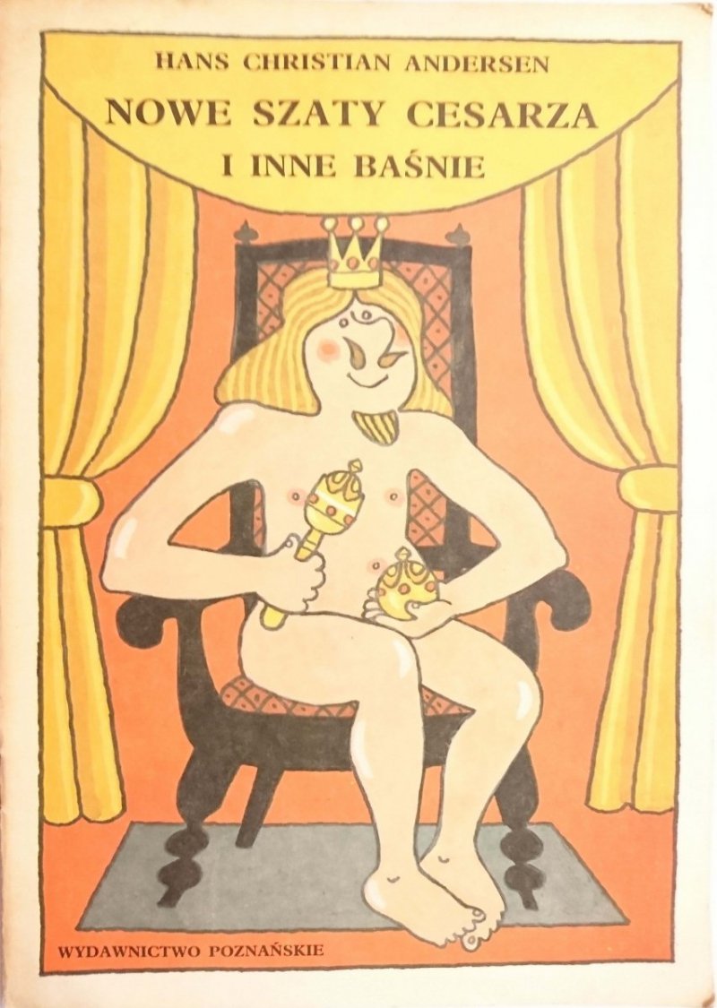 NOWE SZATY CESARZA I INNE BAŚNIE - Andersen 1989