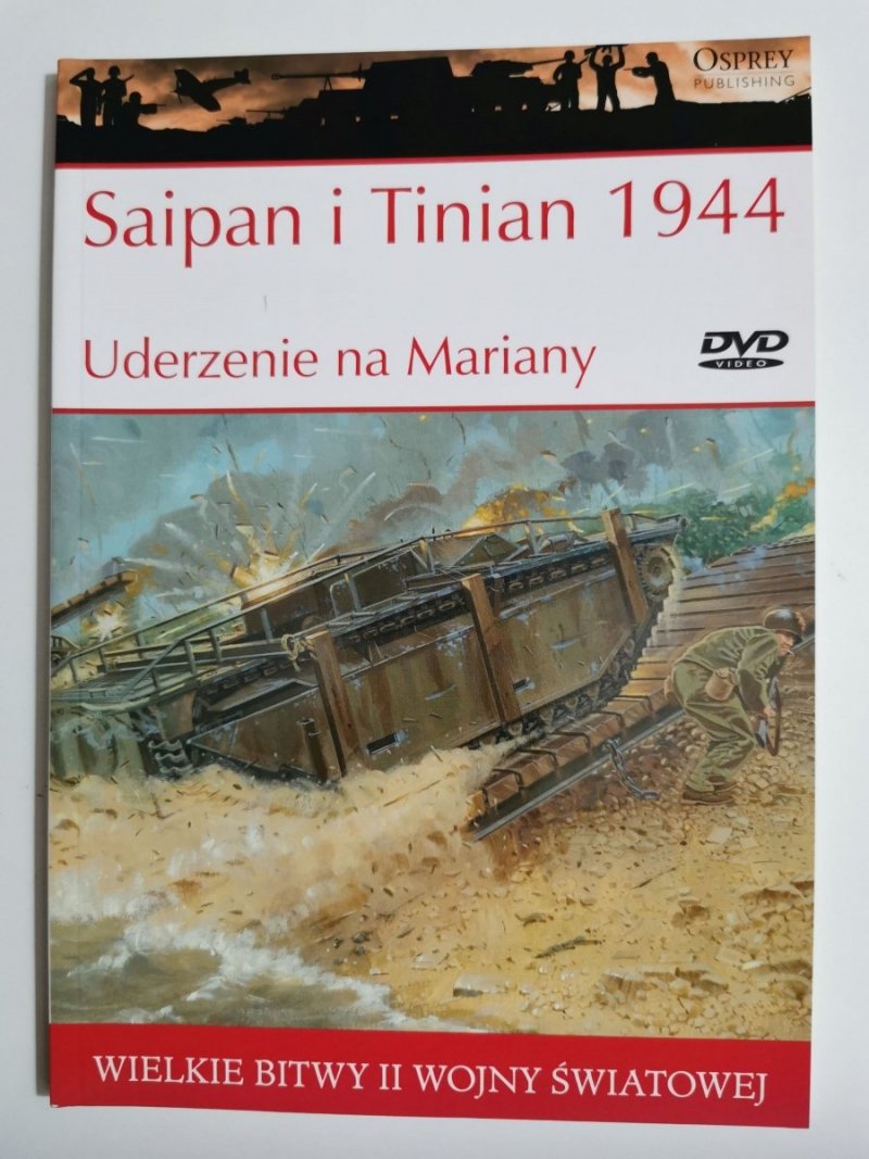 SAIPAN I TINIAN 1944 UDERZENIE NA MARIANY 