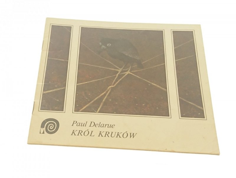 KRÓL KRUKÓW - Paul Delarue 1980