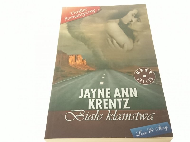 BIAŁE KŁAMSTWA - Jayne Ann Krentz 2009