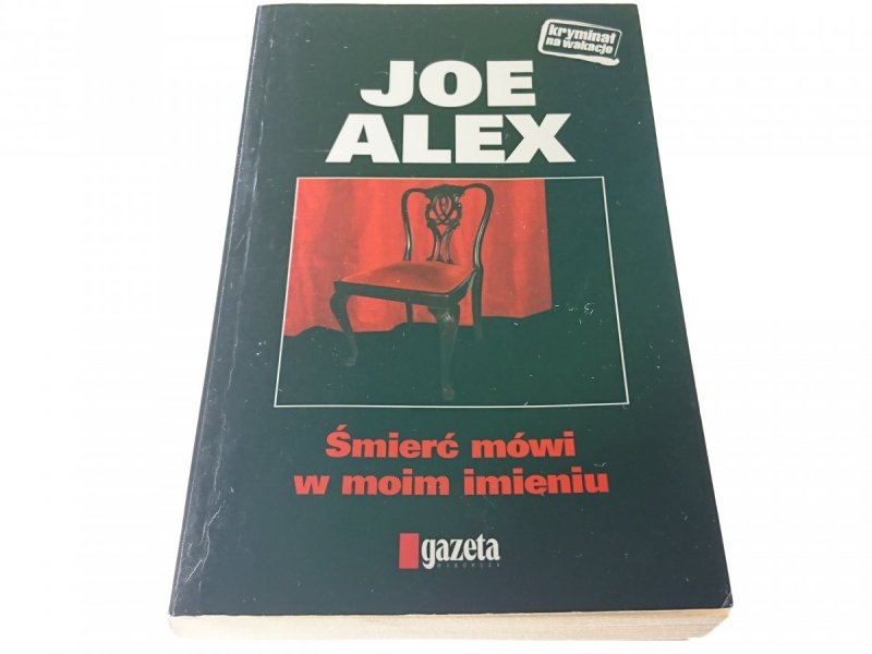 ŚMIERĆ MÓWI W MOIM IMIENIU - Joe Alex 