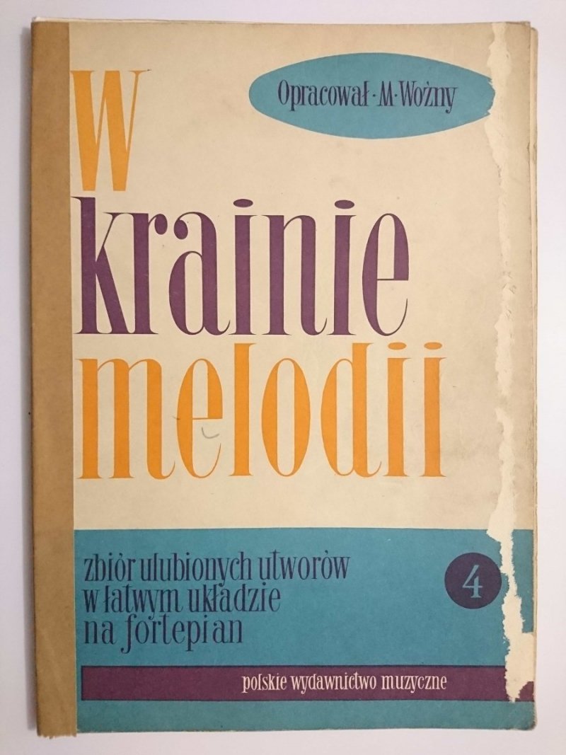 W KRAINIE MELODII ZESZYT 4 - M. Woźny 1985