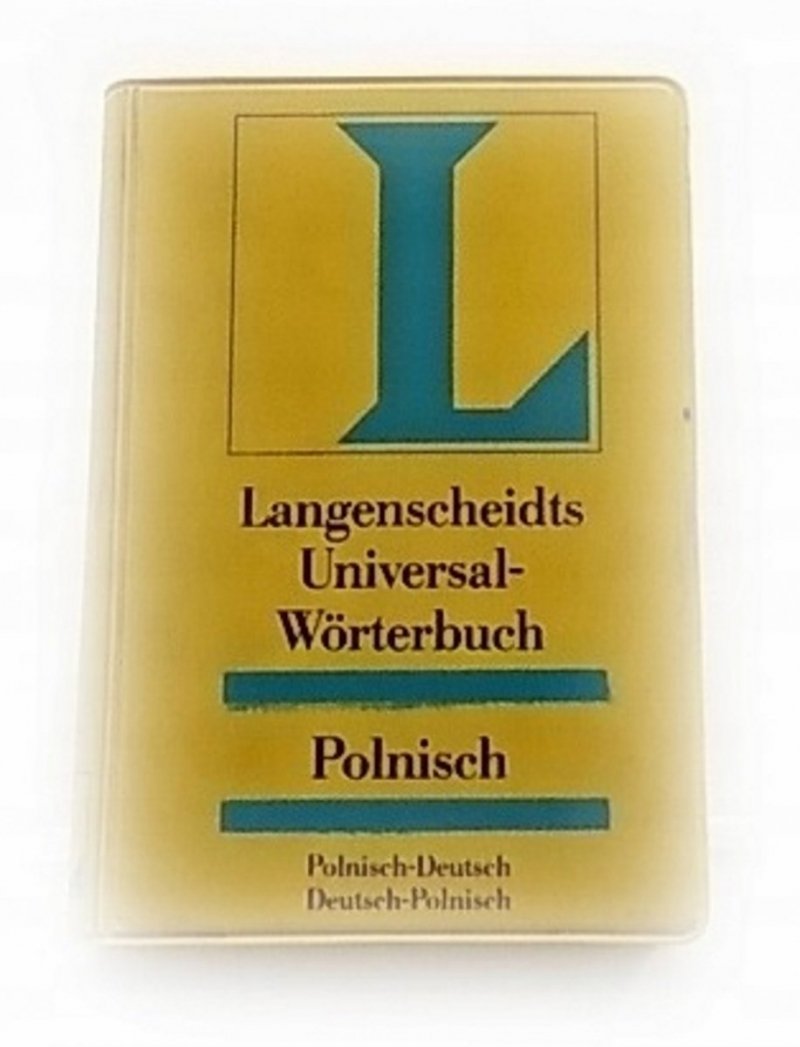 LANGENSCHEIDTS UNIVERSAL-WORTERBUCH. POLNISCH 1991