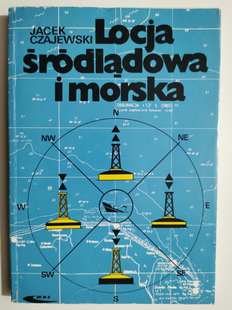 LOCJA ŚRÓDLĄDOWA I MORSKA - Jacek Czajewski