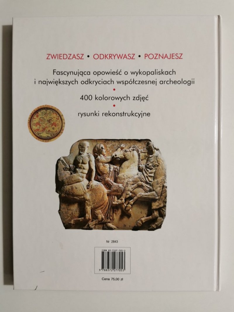 CUDA ARCHEOLOGII. GRECY I WIELKA GRECJA 