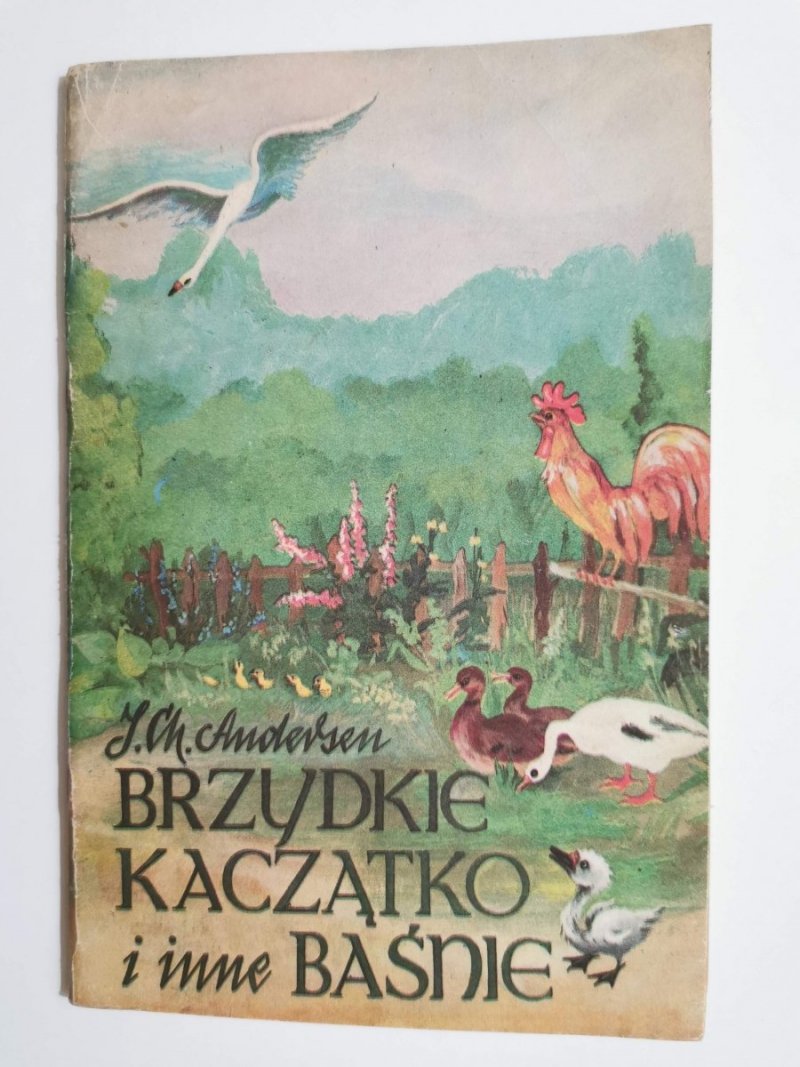 BRZYDKIE KACZĄTKO I INNE BAŚNIE - J. Ch. Andersen 1985