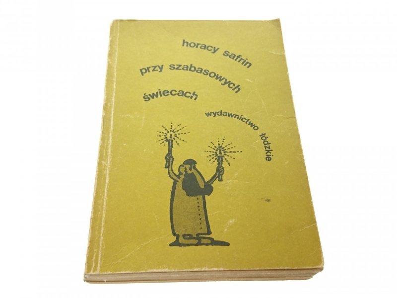 PRZY SZABASOWYCH ŚWIECACH - Horacy Safrin (1986)