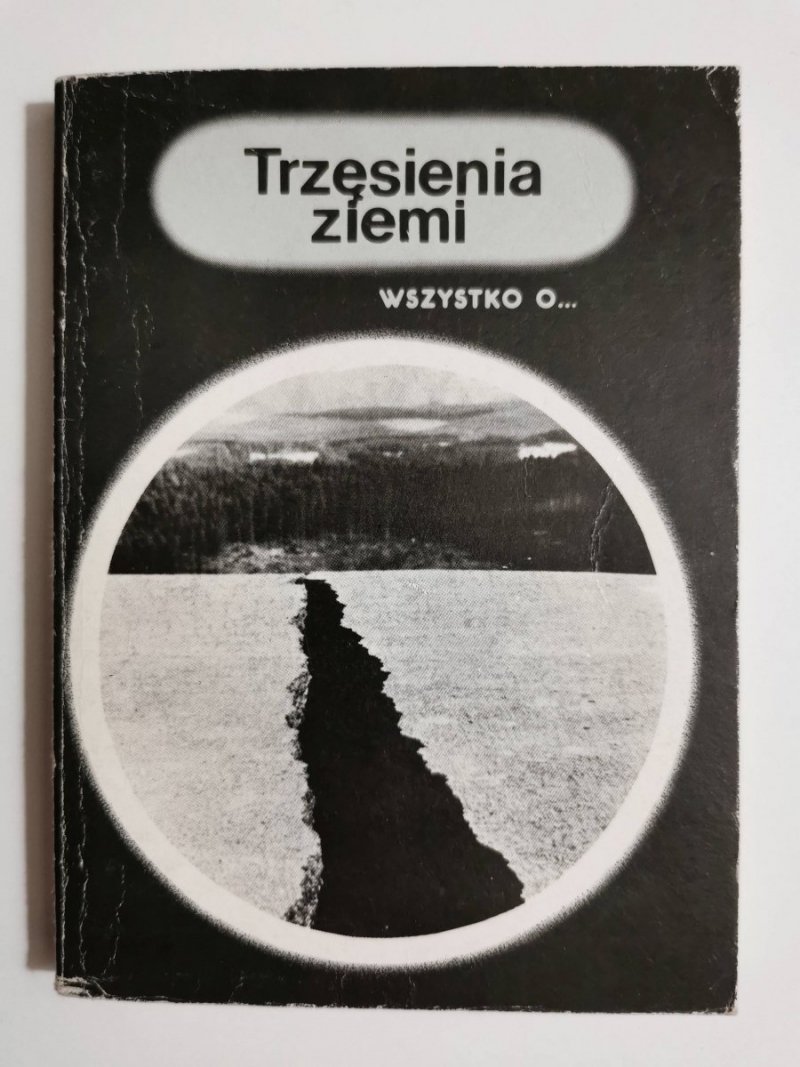 TRZĘSIENIA ZIEMI. WSZYSTKO O... - Emilia i Henryk Jędrzejcowie 1981