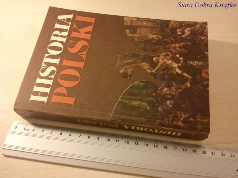 HISTORIA POLSKI 1764-1864 Wydanie V 1983