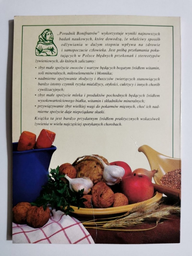 PORADNIK BONIFRATÓW. PRAKTYCZNE WSKAZÓWKI ŻYWIENIA W ZDROWIU I CHOROBIE 