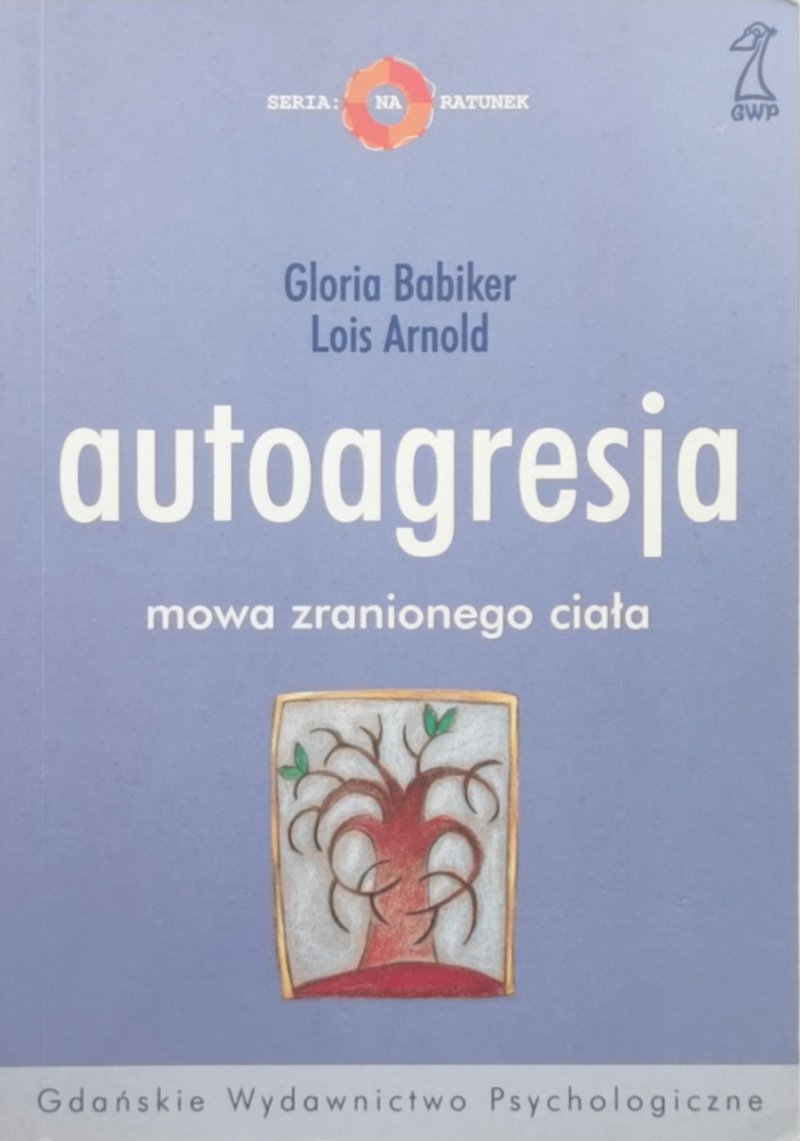 AUTOAGRESJA - Gloria Babiker