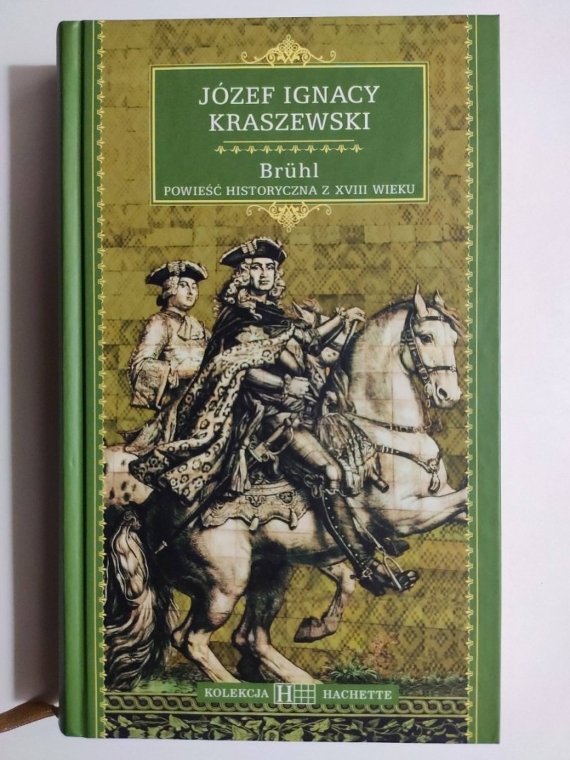 BRUHL - Józef Ignacy Kraszewski