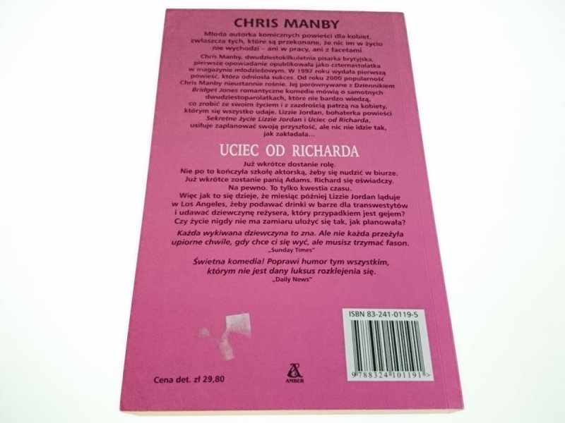 UCIEC OD RICHARDA - Chris Manby 2002