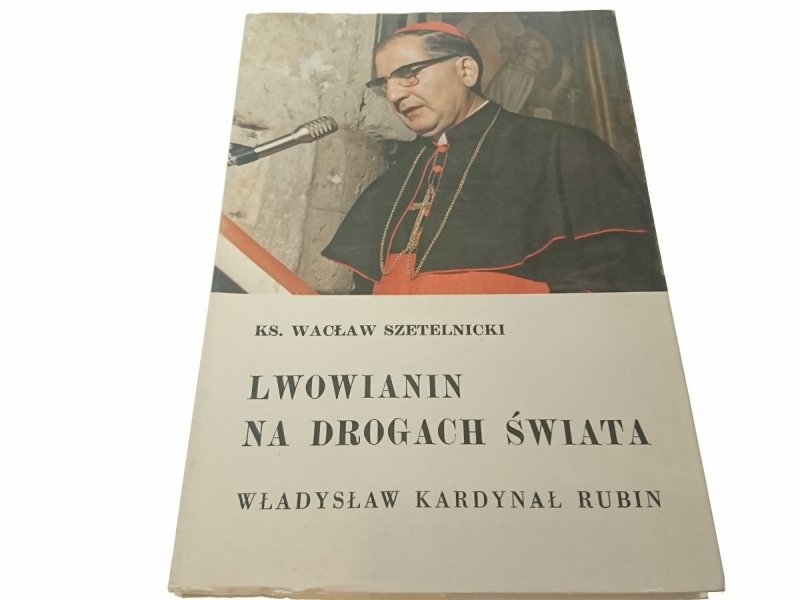 LWOWIANIN NA DROGACH ŚWIATA - Szetelnicki 1986