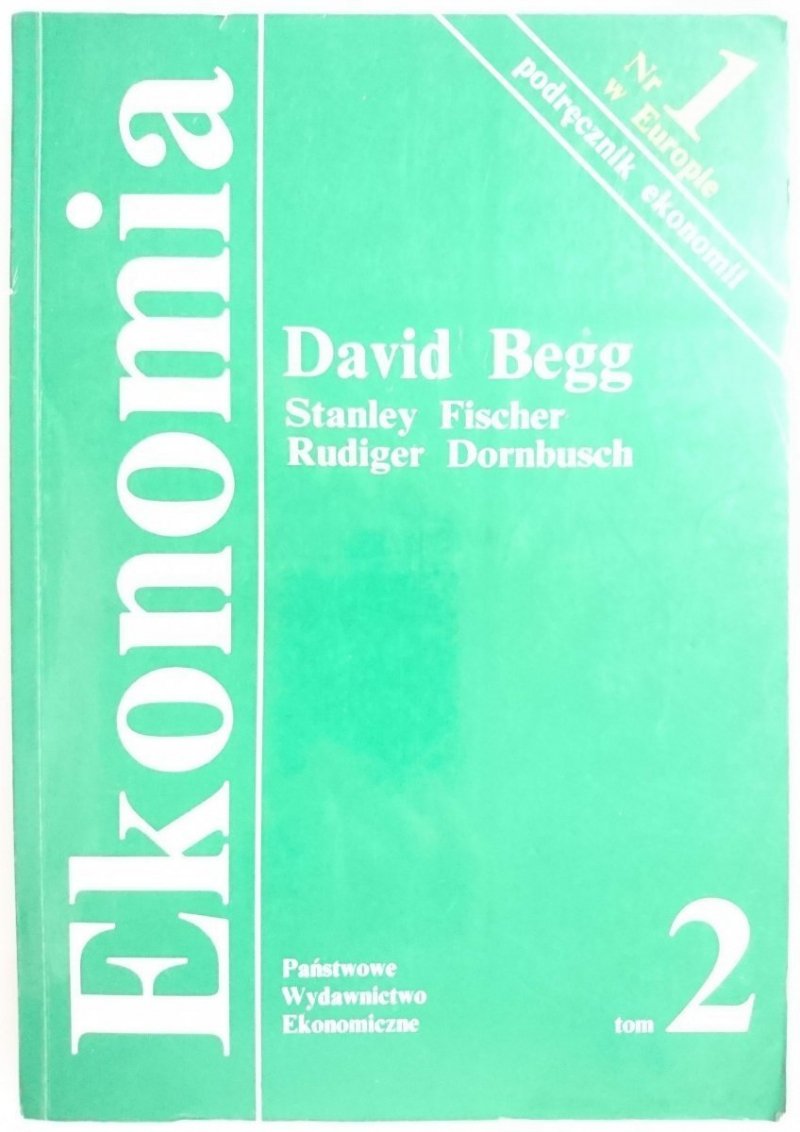 EKONOMIA. PODRĘCZNIK EKONOMII TOM 2 - David Begg 1995