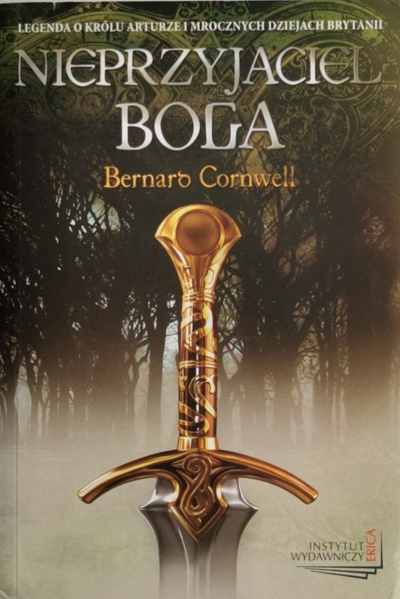 NIEPRZYJACIEL BOGA - Bernard Cornwell