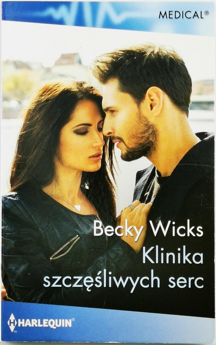 KLINIKA SZCZĘŚLIWYCH SERC - Becky Wicks