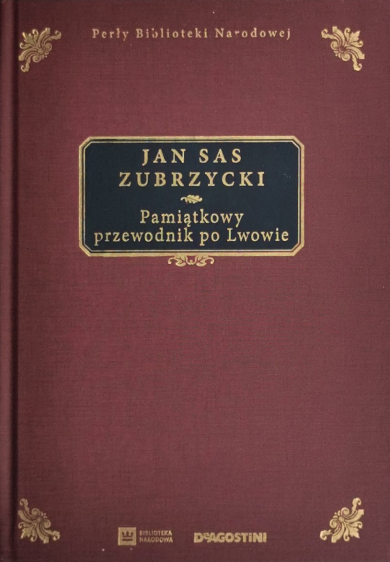 PAMIĄTKOWY PRZEWODNIK PO LWOWIE - Jan Sas Zubrzycki