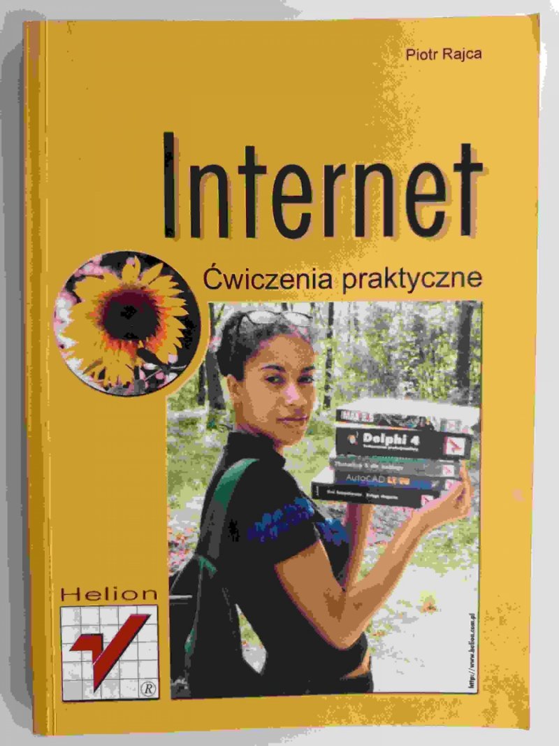 INTERNET ĆWICZENIA PRAKTYCZNE - Piotr Rajca