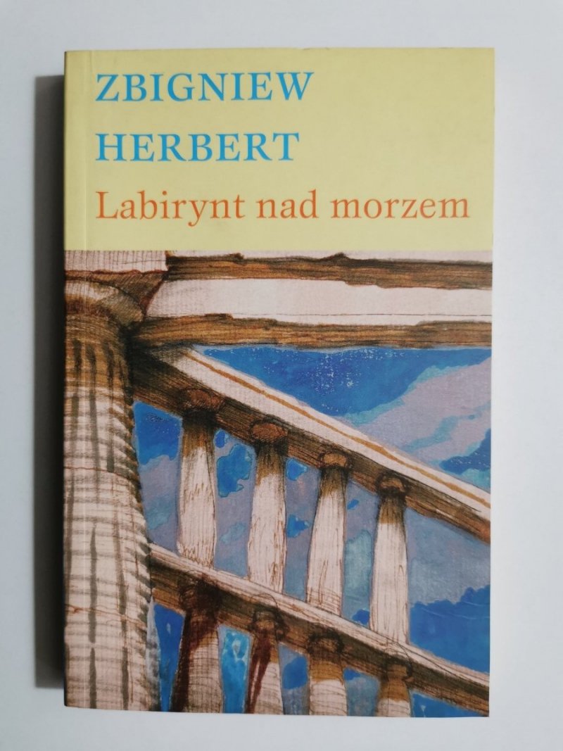 LABIRYNT NAD MORZEM - Zbigniew Herbert 