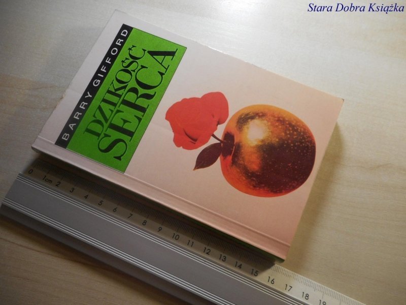 DZIKOŚĆ SERCA - Barry Gifford 1992