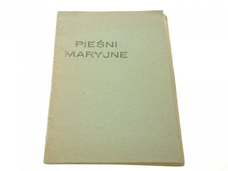 PIEŚNI MARYJNE