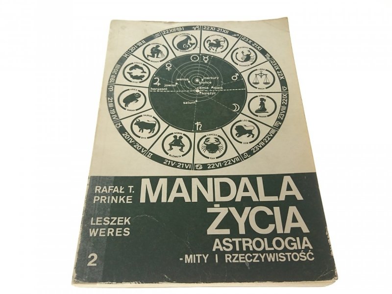 MANDALA ŻYCIA. ASTROLOGIA... TOM II - Prinke 1982