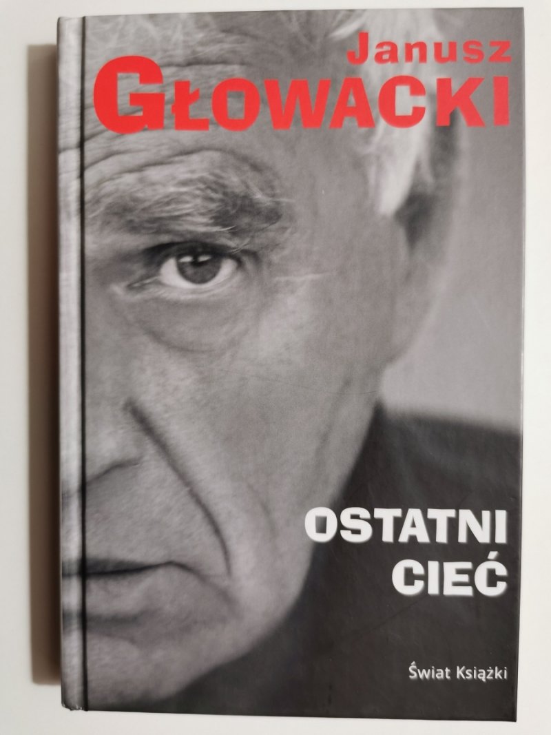 OSTATNI CIEĆ - Janusz Głowacki