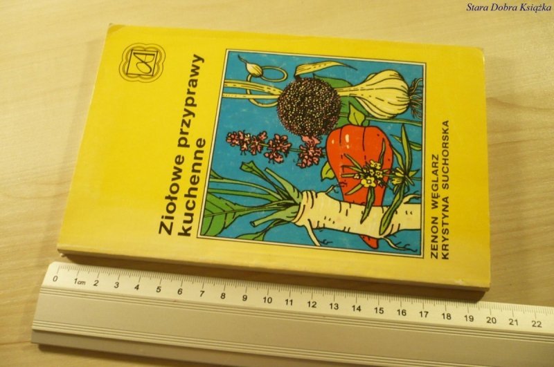 ZIOŁOWE PRZYPRAWY KUCHENNE - Węglarz (1988)