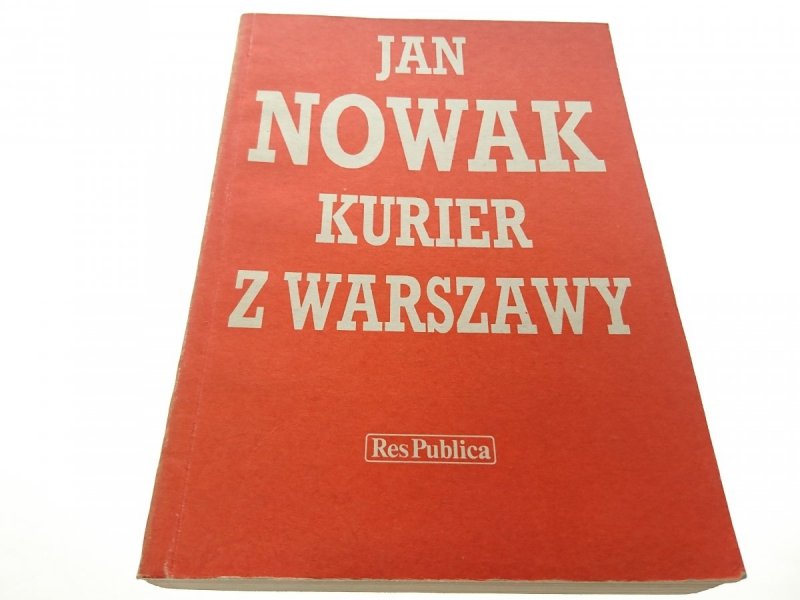 KURIER Z WARSZAWY - Jan Nowak 1989