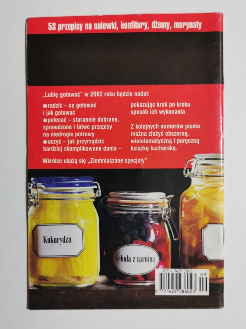 LUBIĘ GOTOWAĆ NUMER 9/2002 DOMOWE NALEWKI I PRZETWORY 