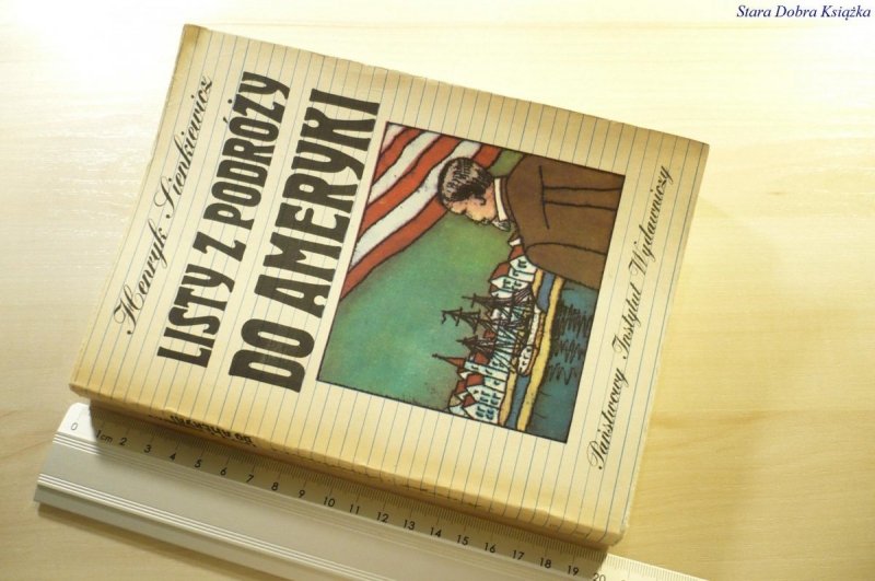 LISTY Z PODRÓŻY DO AMERYKI - Sienkiewicz 1986