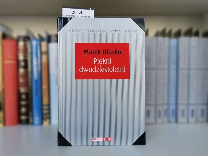 Piękni dwudziestoletni - Marek Hłasko