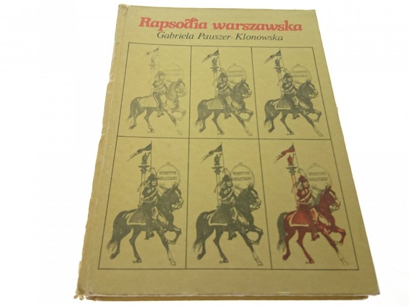 RAPSODIA WARSZAWSKA - G. Pauszer-Klonowska