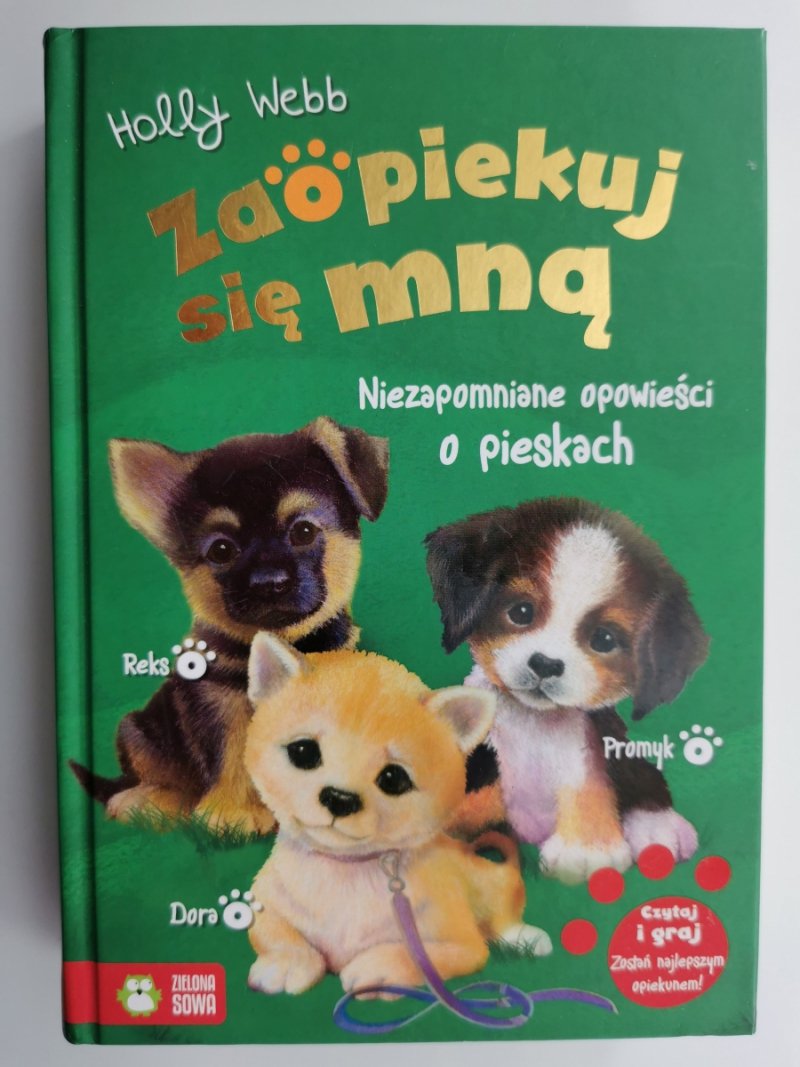 ZAOPIEKUJ SIĘ MNĄ - Holly Webb