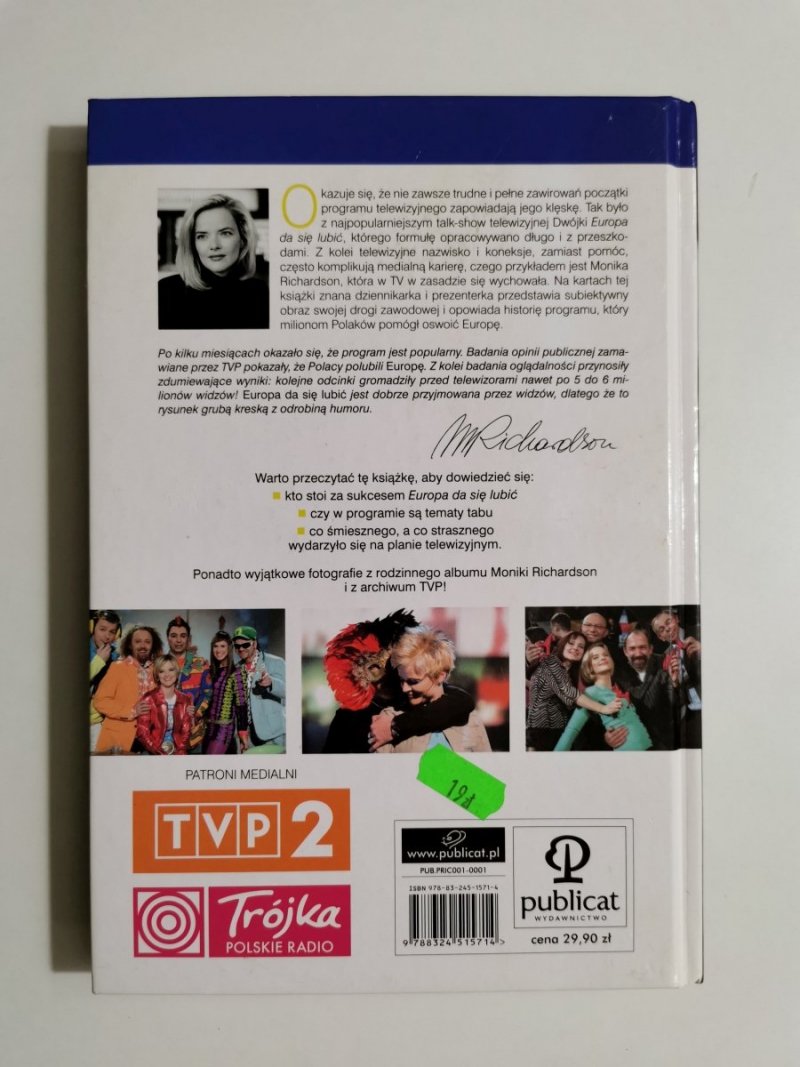 MONIKA RICHARDSON. MOJA EUROPA DA SIĘ LUBIĆ 