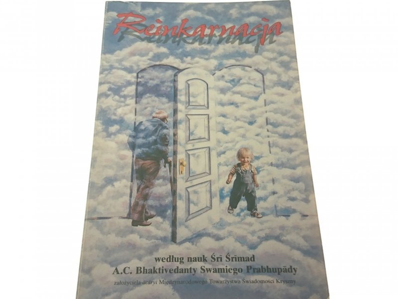REINKARNACJA WG NAUK ŚRI ŚRIMAD (1994)