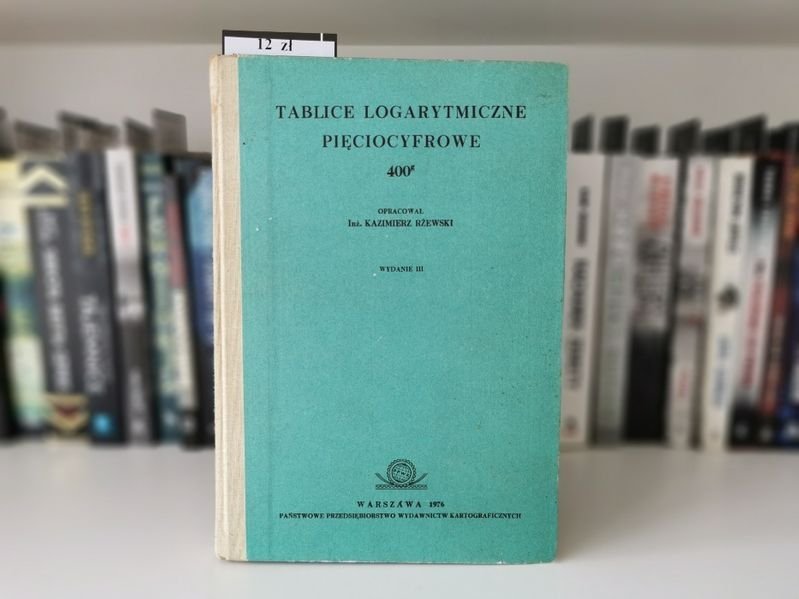 Tablice logarytmiczne pięciocyfrowe 400g - Rżewski