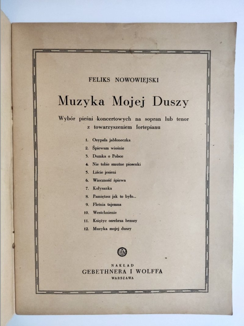 MUZYKA MOJEJ DUSZY NR 169 1947 - Feliks Nowowiejski