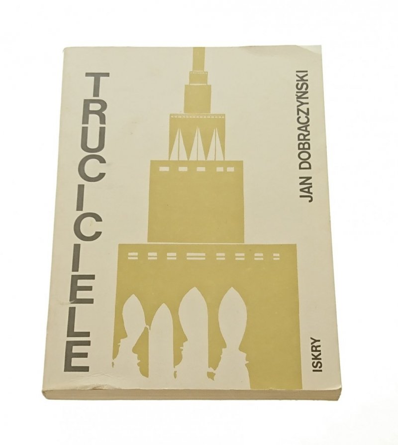 TRUCICIELE - Jan Dobraczyński 1984
