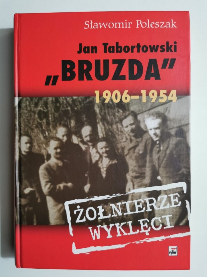 JAN TABORTOWSKI BRUZDA 1906-1954 - Sławomir Poleszak 