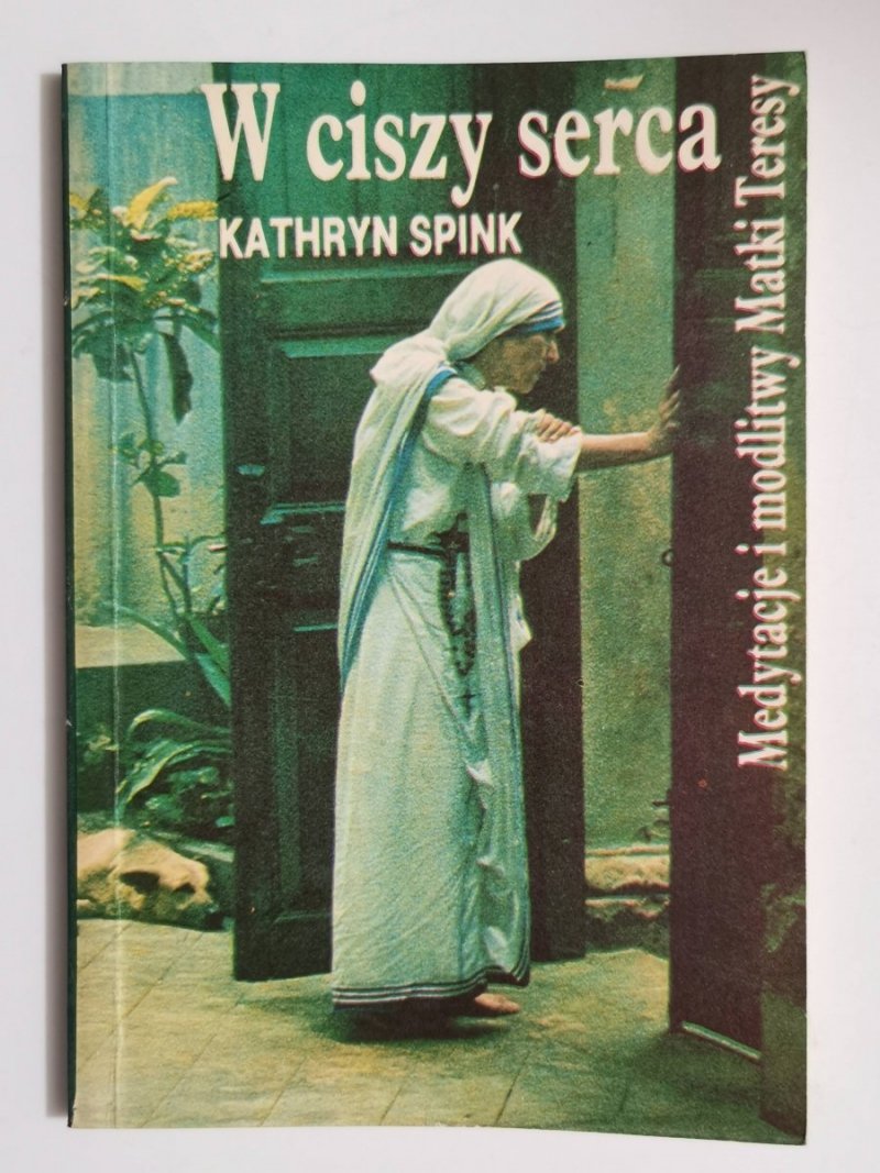 W CISZY SERCA - Kathryn Spink 1989