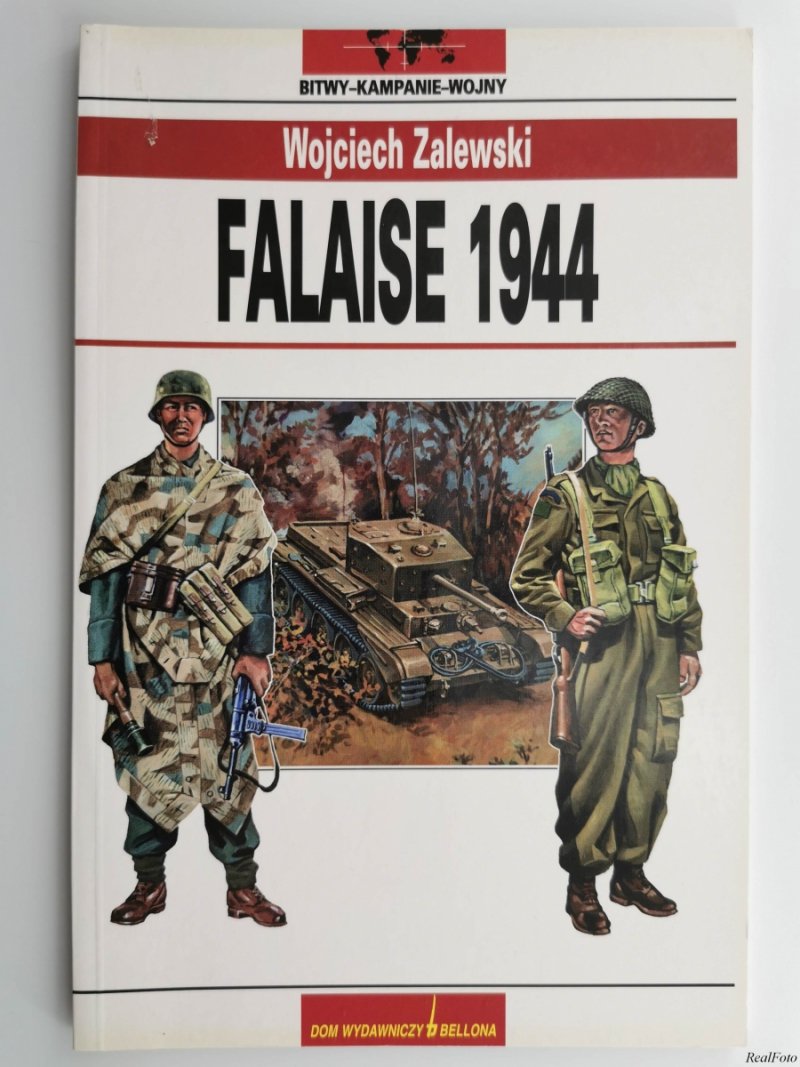 FALAISE 1944 - Wojciech Zalewski