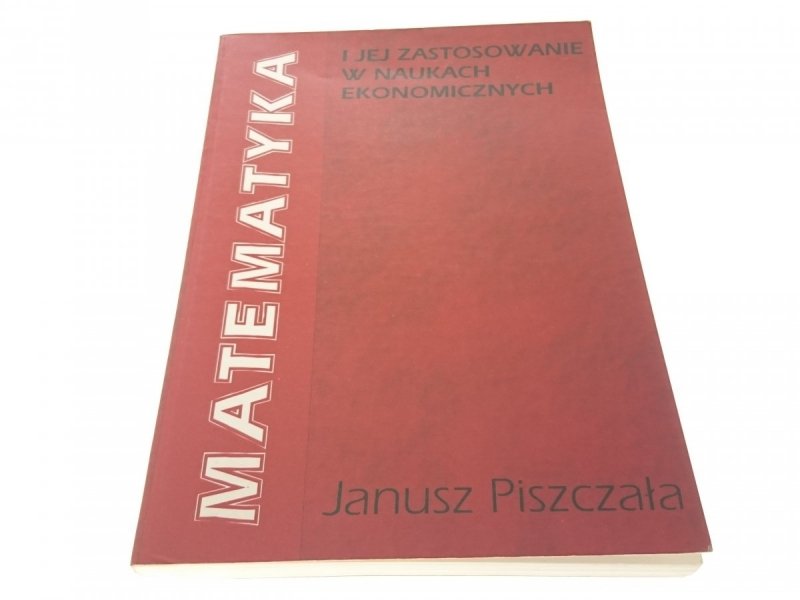 MATEMATYKA I JEJ ZASTOSOWANIE W NAUKACH..Piszczała