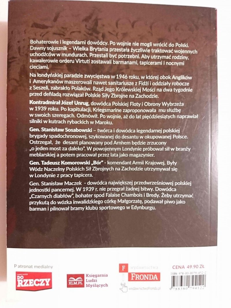 NIECHCIANI GENERAŁOWIE. SOSABOWSKI, BÓR-KOMOROWSKI I INNI 2018