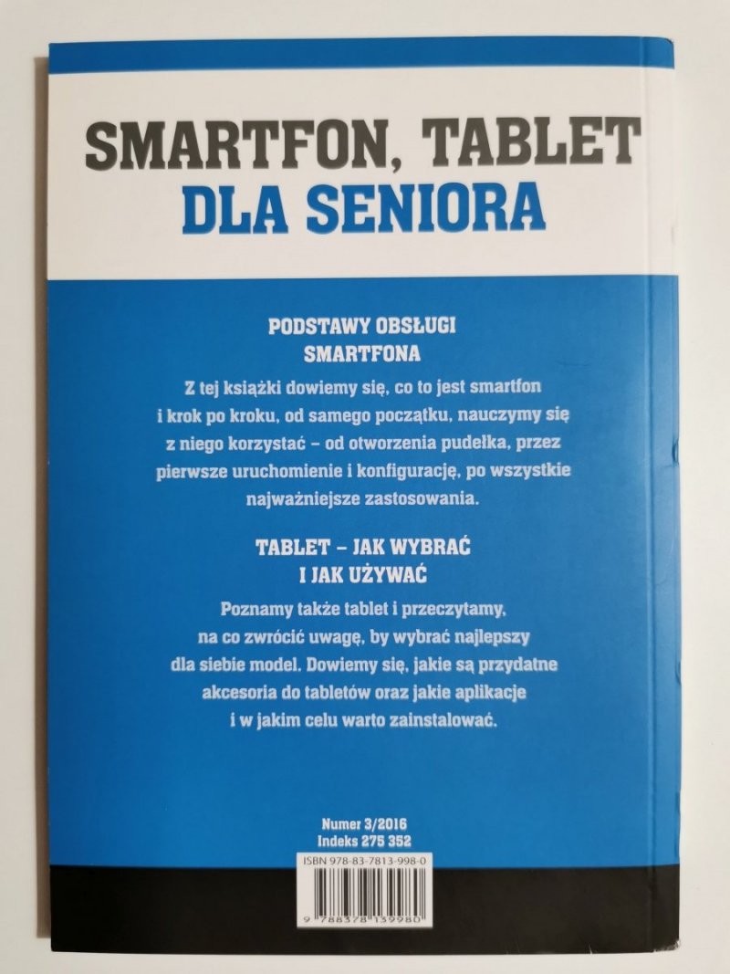 SMARTFON, TABLET DLA SENIORA - Krzysztof Dziedzic 2016