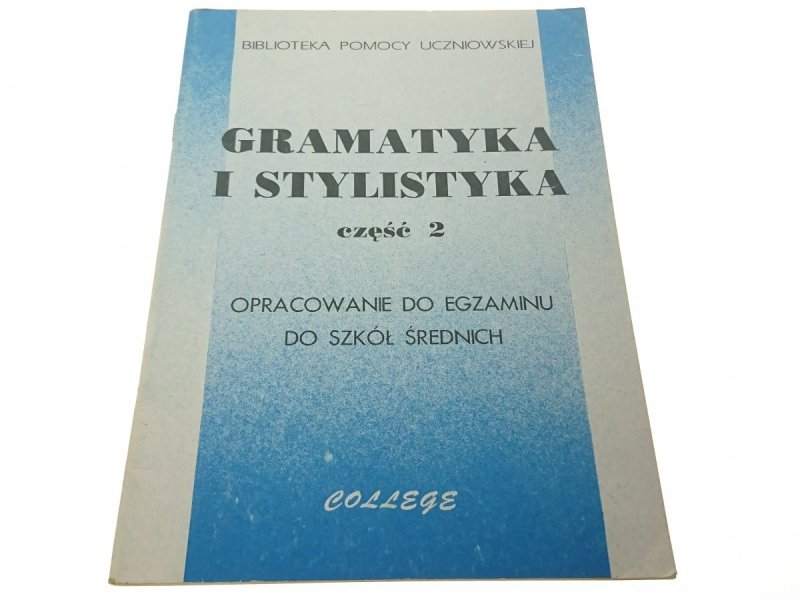 GRAMATYKA I STYLISTYKA CZĘŚĆ 2 (1994)