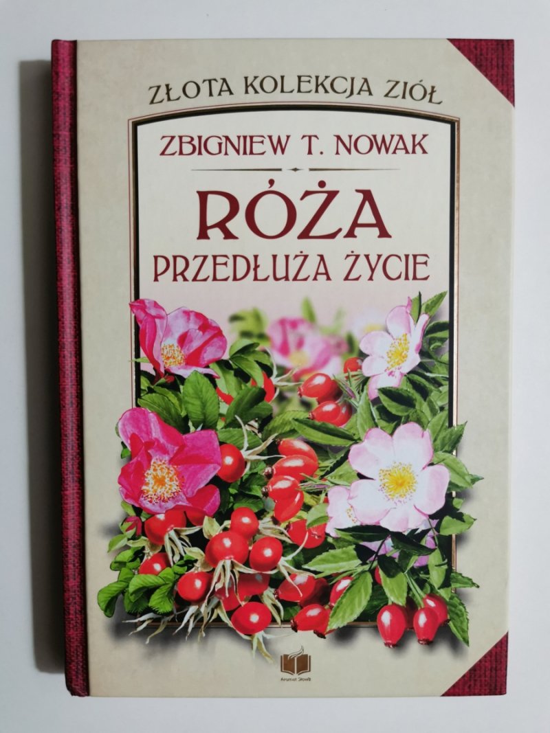 RÓŻA PRZEDŁUŻA ŻYCIE - Zbigniew T. Nowak