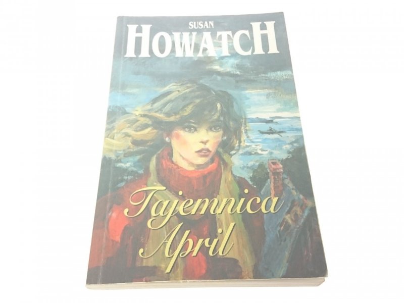 TAJEMNICA APRIL - SUSAN HOWATCH