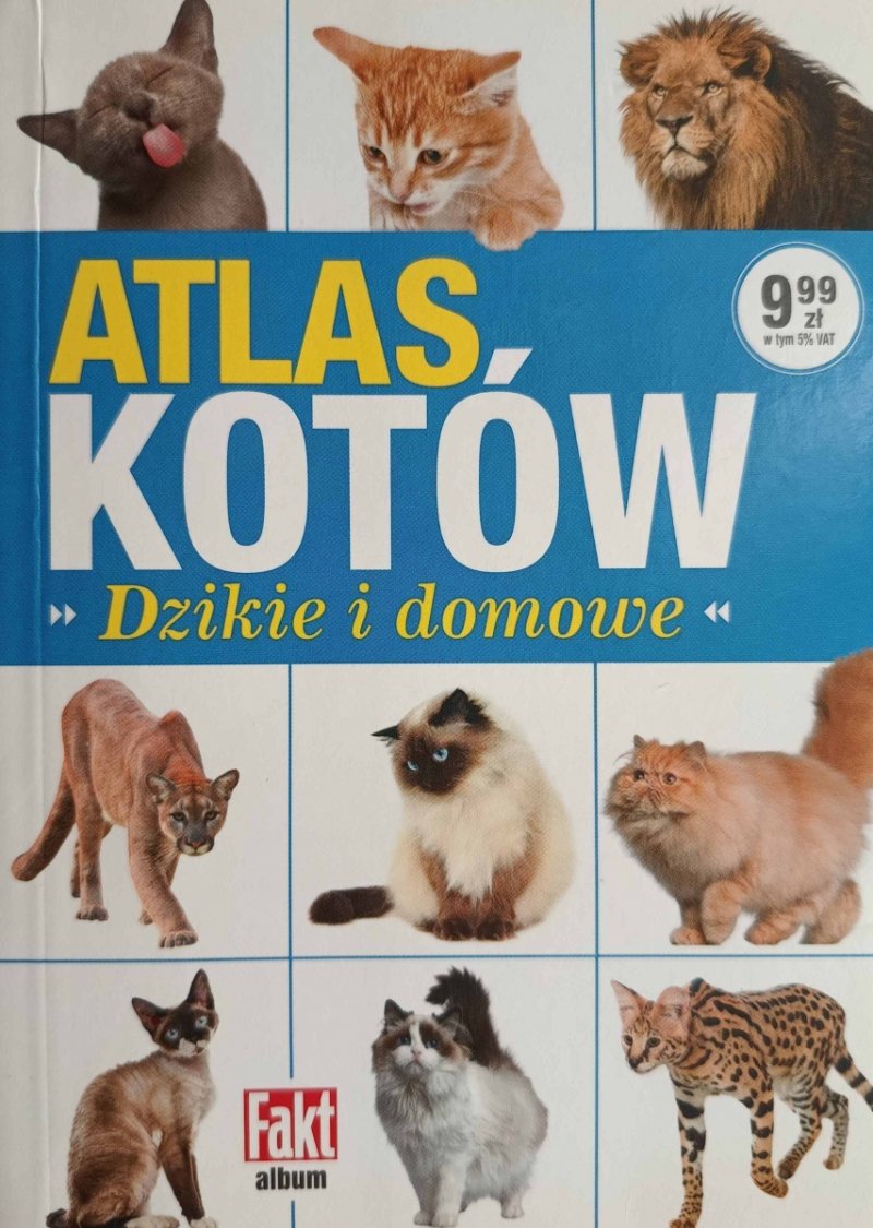 ATLAS KOTÓW „DZIKIE I DOMOWE”